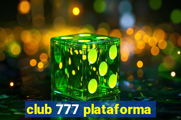 club 777 plataforma